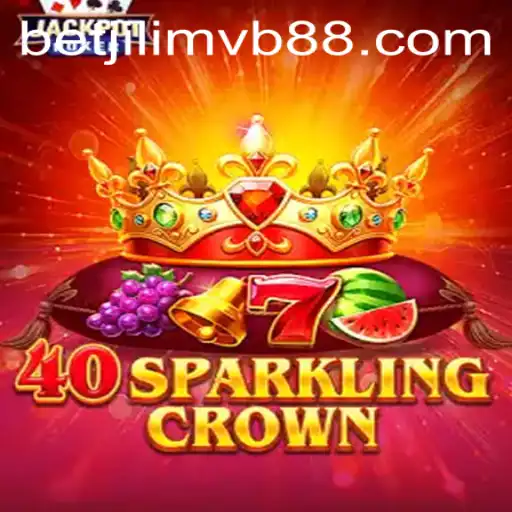 Discovering the Thrills of 40SparklingCrown: An In-Depth Look into This Betjili Game