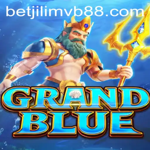 Exploring GRANDBLUE: A Deep Dive into the Exciting World of Betjili